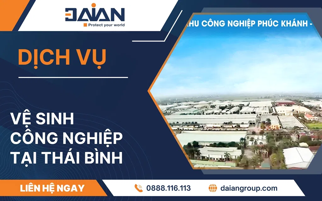 Dịch vụ vệ sinh công nghiệp Thái Bình Daiangroup